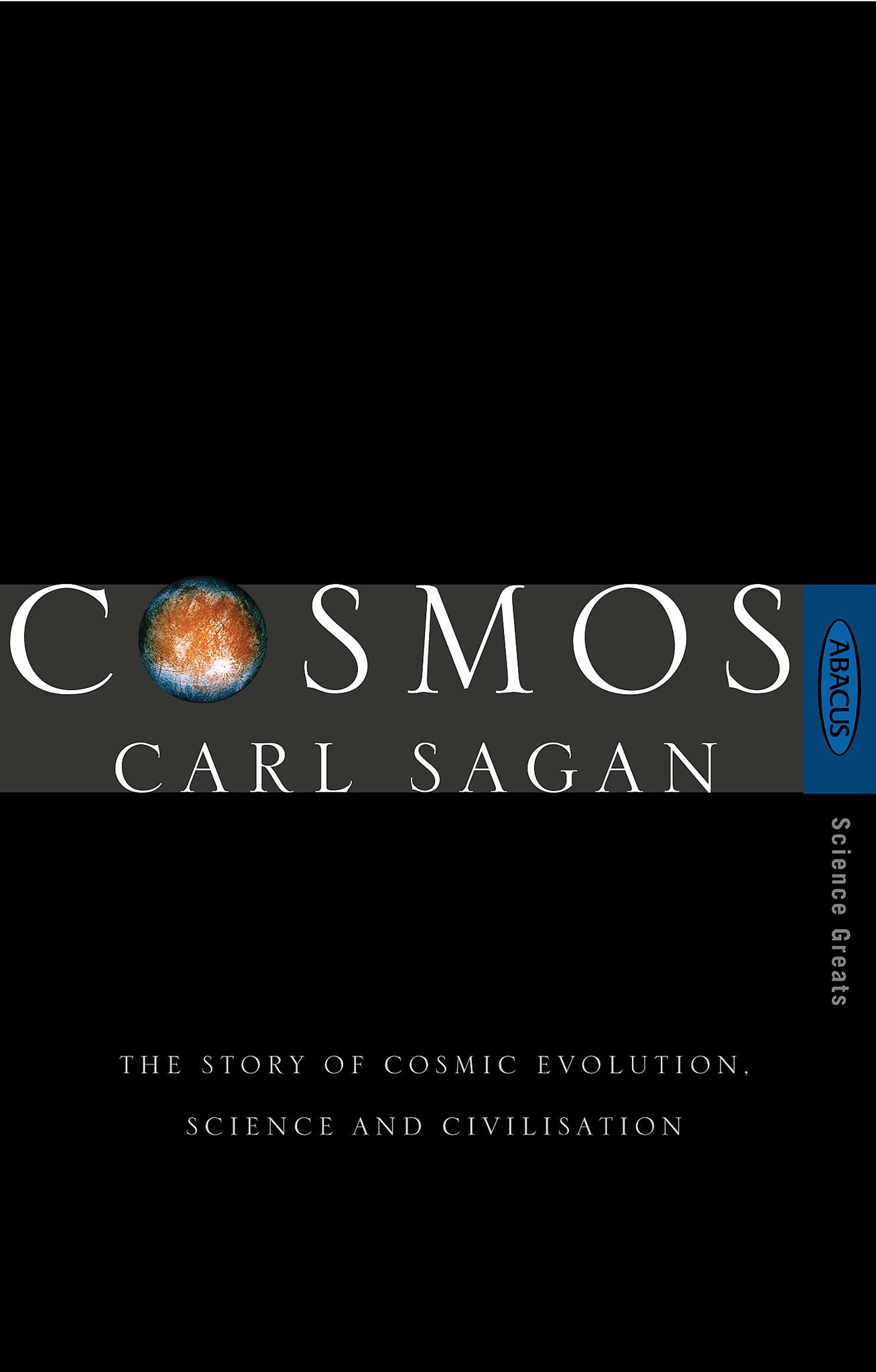 Cosmos: The Story of Cosmic Evolution, Science and Civilisation [Paperback] Sagan, Carl