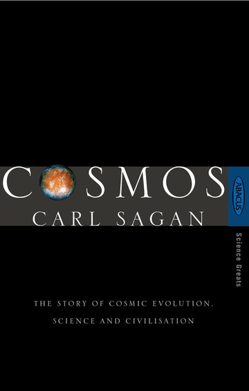 Cosmos: The Story of Cosmic Evolution, Science and Civilisation [Paperback] Sagan, Carl