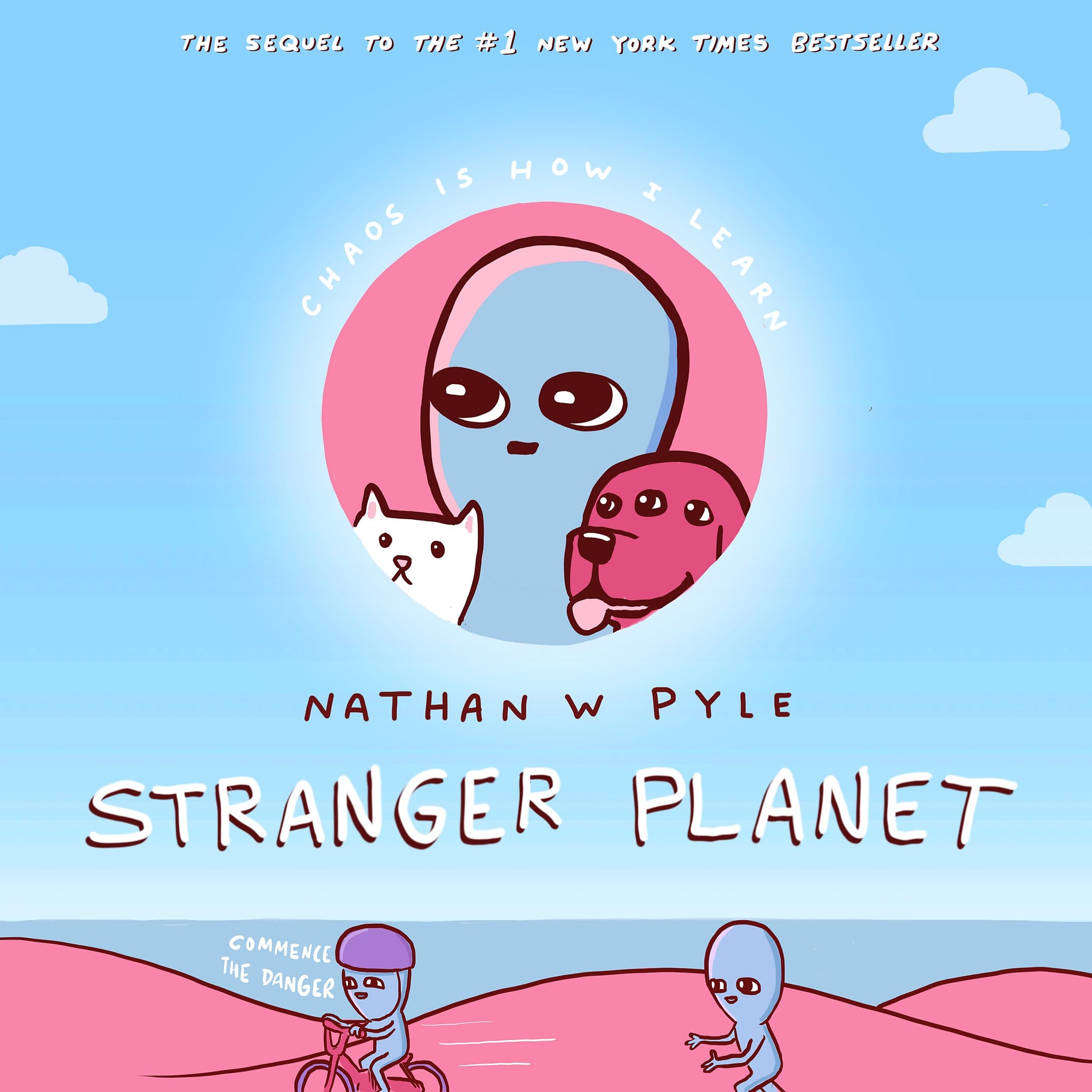 Stranger Planet: [Hardcover] Pyle, Nathan W.