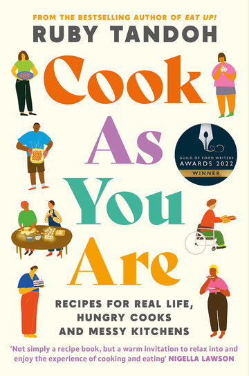 Cook As You Are: [Paperback] Tandoh, Ruby