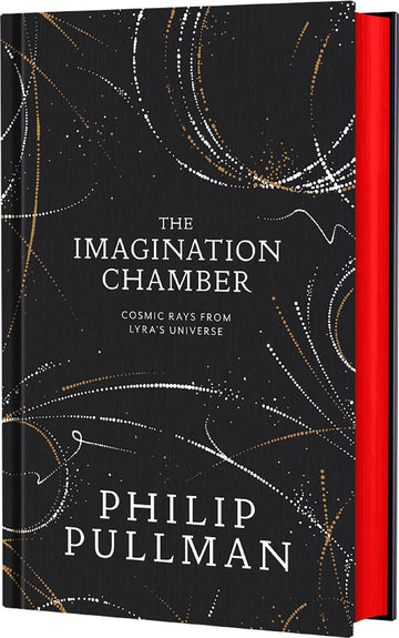 The Imagination Chamber: Philip Pullman's breathtaking return to the world of...