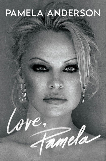 Love, Pamela: [Hardcover] Anderson, Pamela