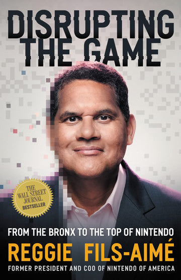 Disrupting the Game: [Hardcover] Fils-Aimé, Reggie