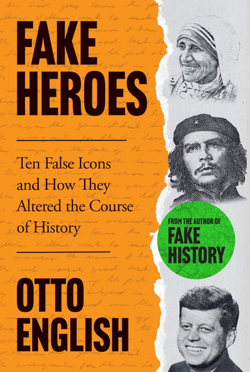 Fake Heroes: [Paperback] English, Otto