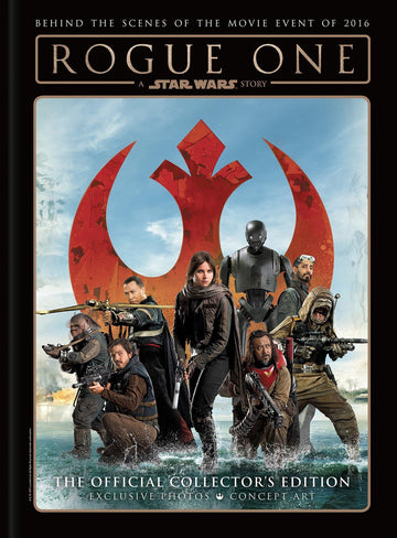 Rogue One: A Star Wars Story - The Official Collectors Edition: 0