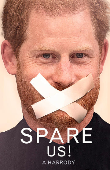 Spare Us!: A Harrody [Hardcover] Vincent, Bruno