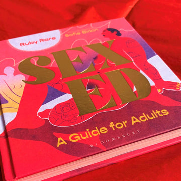 Sex Ed: A Guide for Adults [Hardcover] Rare, Ruby and Birkin, Sofie