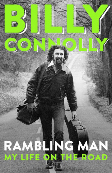 Rambling Man: My Life on the Road [Paperback] Connolly, Billy