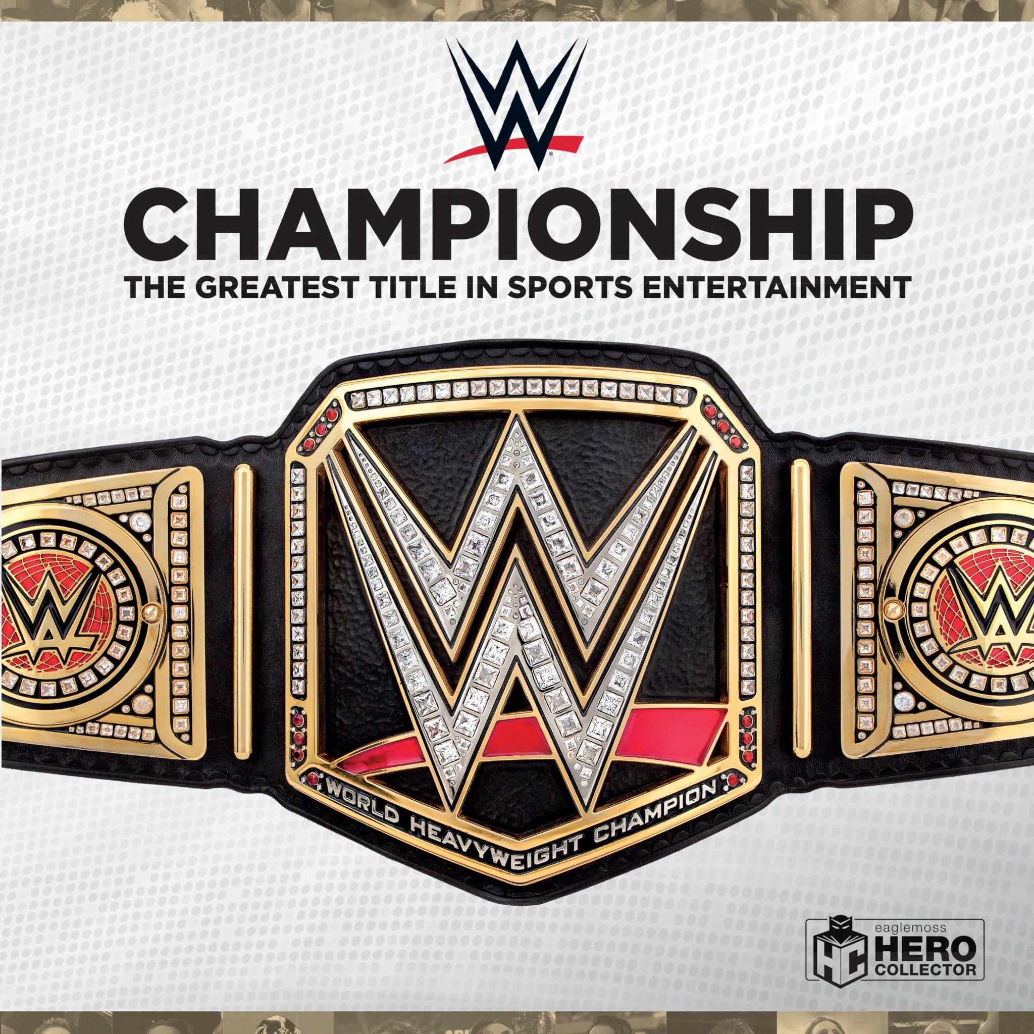 WWE Championship: The Greatest Title in Sports Entertainment