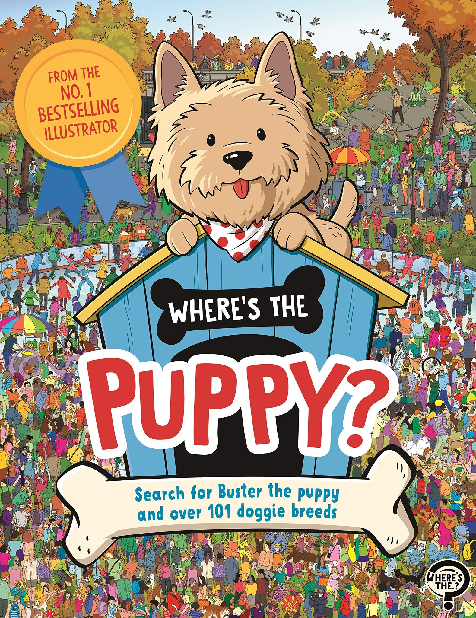 Where's the Puppy?: [Paperback] Moran, Paul; Evans, Frances; Forizs, Gergely and Schönberg, Adrienn Greta